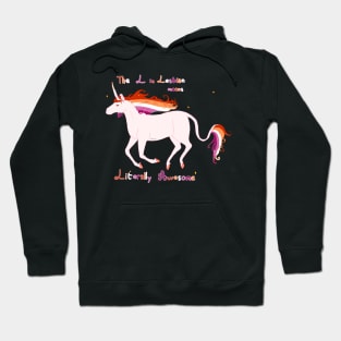 Literally Awesome Lesbian Unicorn Hoodie